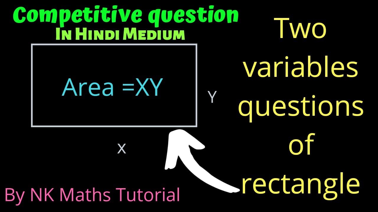 Two variables questions of Rectangle.Changing of length and breadth ...