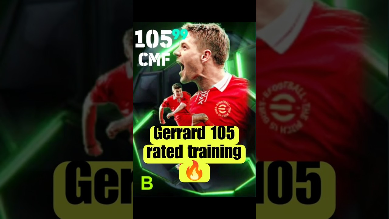 105 rated Steven Gerrard training 🔥 Gerrard 105 rated player progression 😍✅