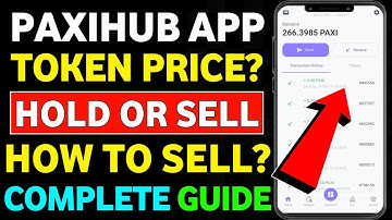 Paxihub App Token Hold Or Sell? || Paxihub App Token Price || Paxihub App Token Withdrawal