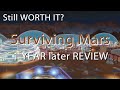Still WORTH it? Surviving Mars Review, after 1 year, in less than 7 minutes