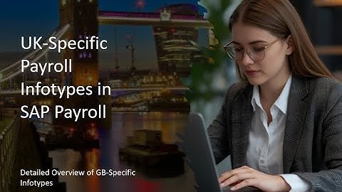 UK-Specific Payroll Infotypes in SAP Payroll- GB-Specific Infotypes #sapukpayroll #sappayroll