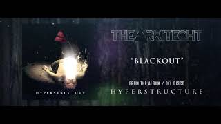Watch Arkitecht Blackout video