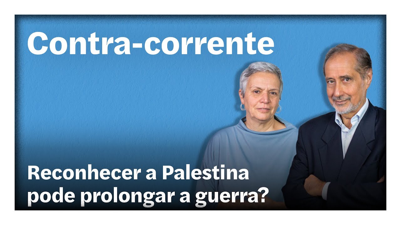 Reconhecer a Palestina pode prolongar a guerra? | Contra-Corrente em direto