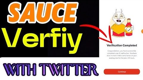 Sauces Verification With X | Sauce Verfiy With Twitter Step 1|