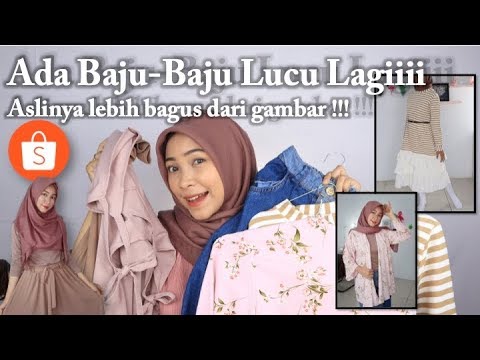 SHOPEE HAUL BAJU  LUCU  REALPICT HARGA  TERJANGKAU 