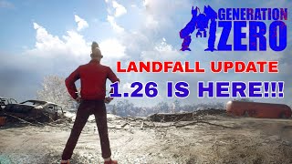 Generation Zero New Update 1.26 Landfall Is Here!!!