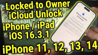 Unlock Any iPhone Lock To Owner Bypass iPhone 11, 12, 13, 14 Activation Lock Removal