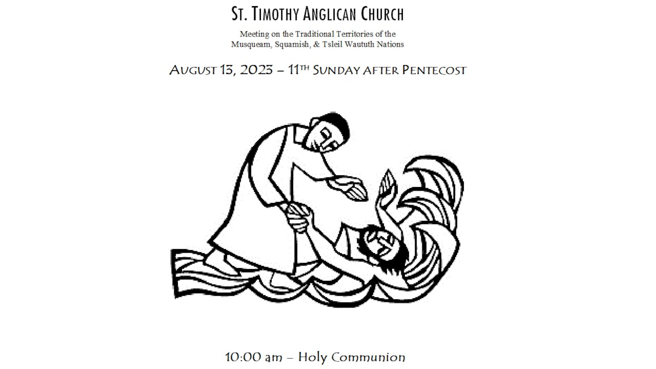 the-11th-sunday-after-pentecost-august-13-2023-youtube
