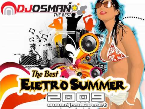 The Best Eletro Summer 2009 (Edward Maya - Stereo Love)