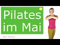 ✅ 35 min. Pilates im Mai | Figurtraining ohne Geräte