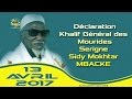 VIDEO: Déclaration Serigne Sidy Mokhtar MBACKE (13 Avril 2017)