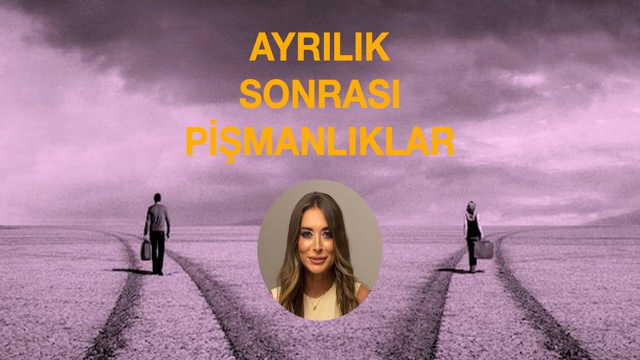 Ayrılık- Terk Edilme Sonrası Asla Yapılmaması Gerekenler