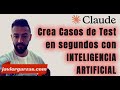 🔴 Casos de test en segundos con la IA Claude