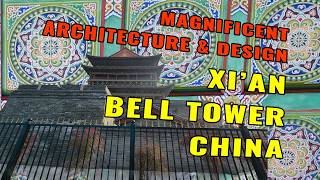 Magnificent Architecure Xi'an Belltower!