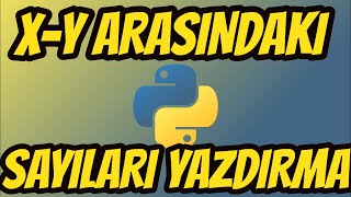 Girilen 2 Değer Arasındaki Sayıları Yazdıran Program ve Algoritma Örneği