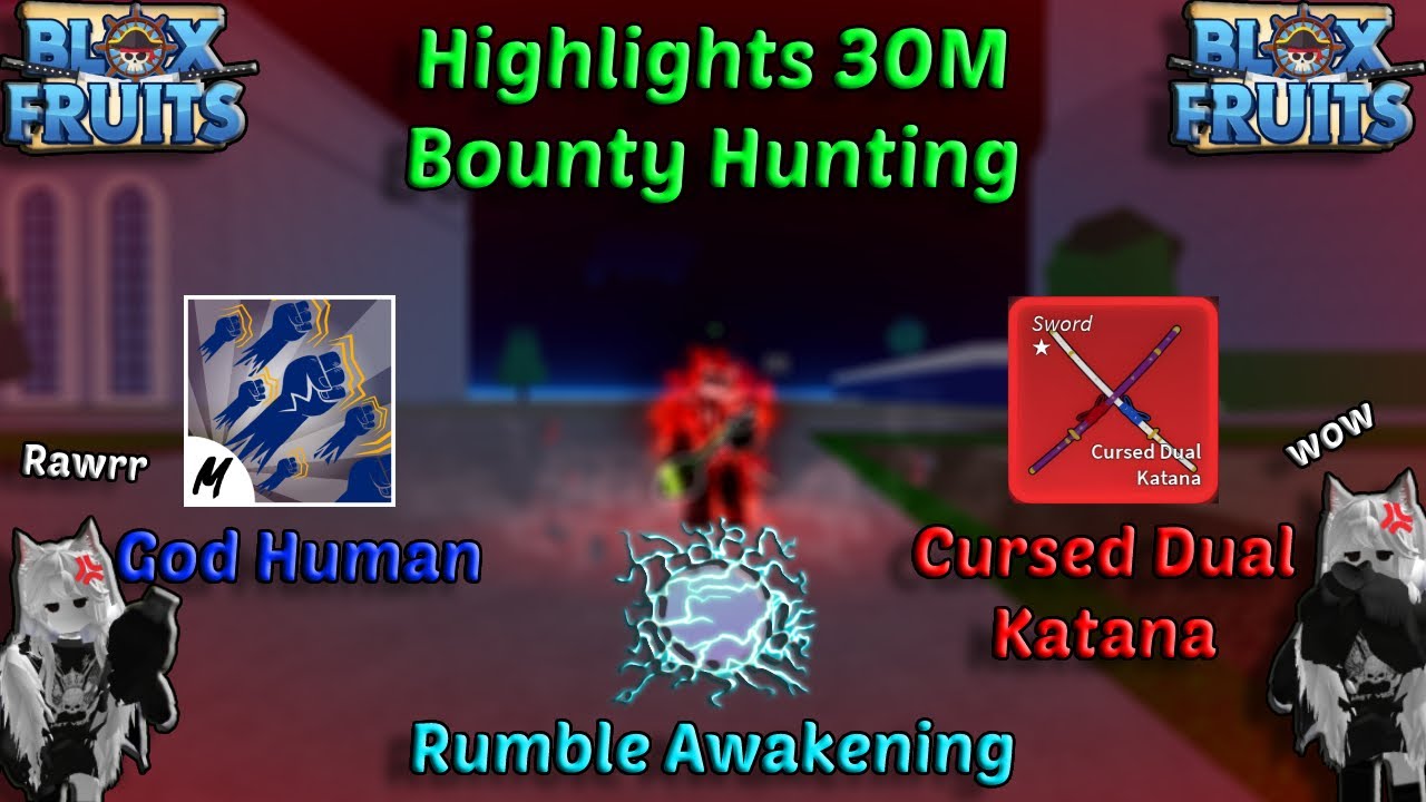 Best One Shot Combo Rumble Awakening + God Human』Bounty Hunting