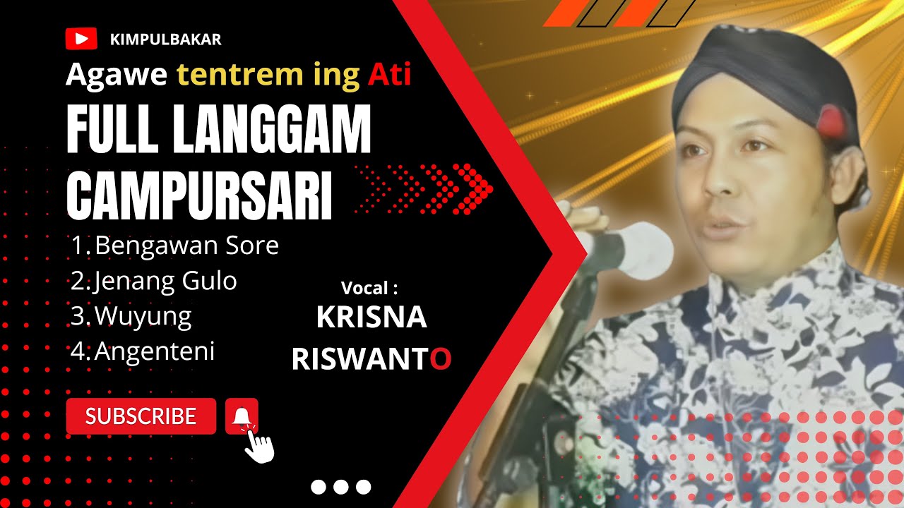 YUK DENGARKAN FULL LANGGAM CAMPURSARI INI, AGAWE TENTREM ING ATI 
