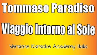 Tommaso Paradiso - Viaggio intorno al sole (Versione Karaoke Academy Italia)