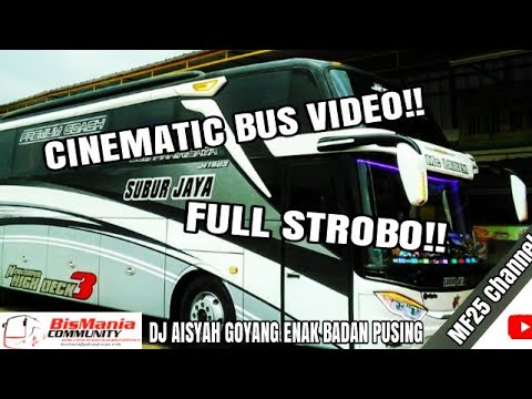 bus-parwis-full-strobo-&-led-zaman-now-|-cinematic-bus-video-|-dj-aisyah-goyang-enak-badan-pusing