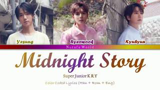 Super Junior K R Y - Midnight Story (별의 동화 ) (Color Coded Lyrics Han/Rom/Eng)