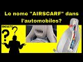 Que signifie le nome AIRSCARF dans les termes automobiles? Système AIRSCARF signification | SIMOAUTO
