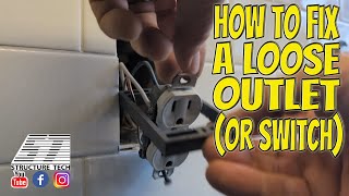 How to fix a loose outlet (or switch)