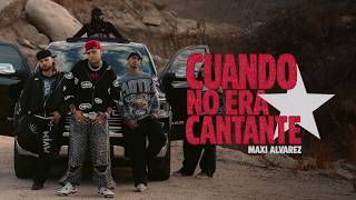 Maxi Alvarez - Cuando No Era Cantante Video Oficial