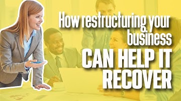 How CORPORATE RESTRUCTURING can help it to recover | Simplicity Consultancy