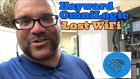 Hayward OmniLogic lost WIFI Connection to Router?