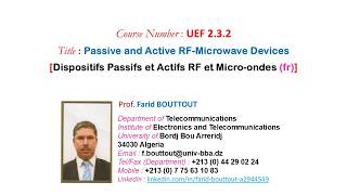 Presentation of the Course : Passive and Active RF and Microwave Devices