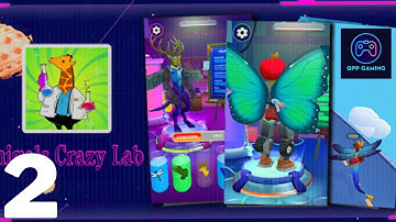 Animals Crazy Lab Gameplay Walkthrough #2 (Android, IOS)
