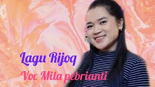 Lagu Rijoq Voc Mila pebrianti di muhur Siluq ngurai NEW KRB