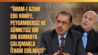 İmam-I Azam Ebu Hanife, Peygambersiz Ve Sünnetsiz Bir Din Kurmaya Çalışmakla İtham Edilmişti..