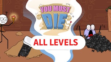 You Must Die gameplay | All levels|  Solution/Walkthrough