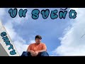 SXNTY - UN SUEÑO (VIDEO OFiCIAL)