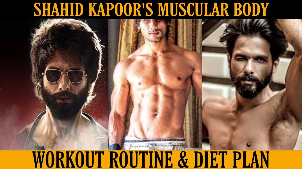 Simple Shahid Kapoor Diet And Workout for Weight Loss