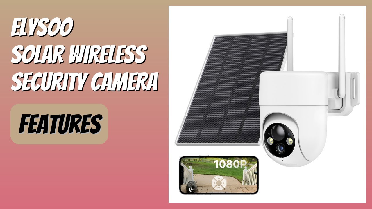 REVIEW (2026): ELYSOO Solar Wireless Security Camera. Features