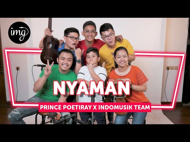 NYAMAN - ANDMESH KAMALENG Ft. PRINCE POETIRAY #PETIK class=