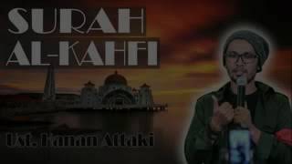 Ust. Hanan Attaki Surah Al-Kahfi 1-20