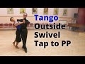 Tango Basic Lesson | Four Step to Outside Swivel and Tap in Promenade Position