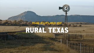 The Future of Rural Texas