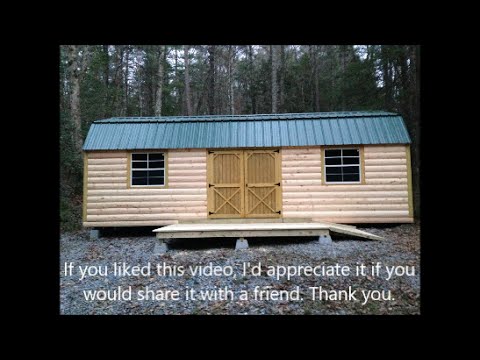 Part 2 Turn Storage Shed Into Log Cabin, Storage Building Turned Into Homes