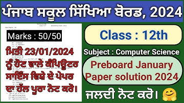 pseb class 12 computer science preboard january exam 2024
