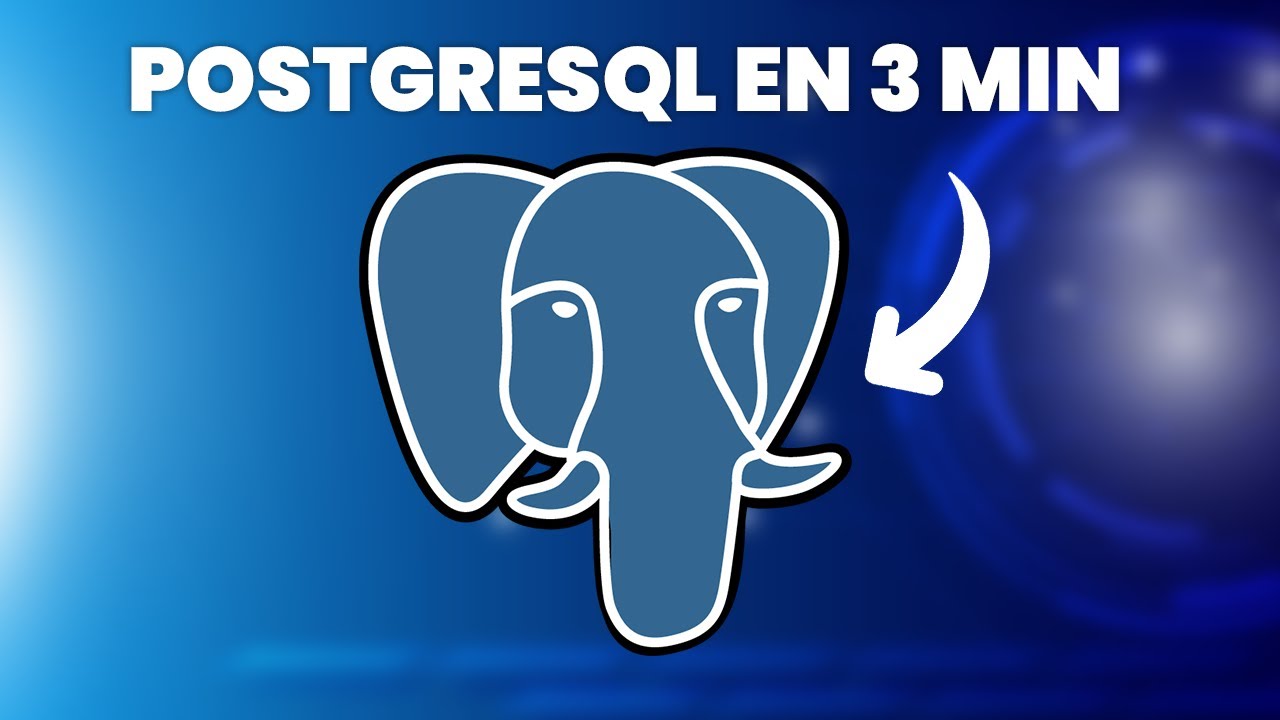 PostgreSQL en 3 minutes - YouTube