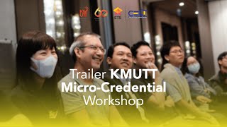 Trailer KMUTT Micro-Credential Workshop