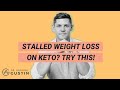 How To Break Through Your Keto Weight Loss Plateau