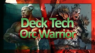 (TES: Legends) Deck Tech - CVH's Top 5 Legend Orc Warrior