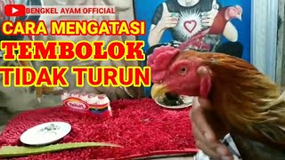 CARA MENGOBATI TEMBOLOK YANG TIDAK MAU TURUN