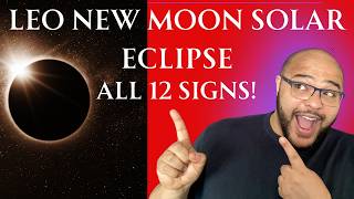 What does the Leo New Moon Solar Eclipse ♌️🌙 MEAN FOR YOU!