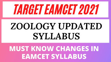 EAMCET 2021 UPDATED ZOOLOGY SYLLABUS || #EAMCET_2021 NEW UPDATED SYLLABUS || Best way to study